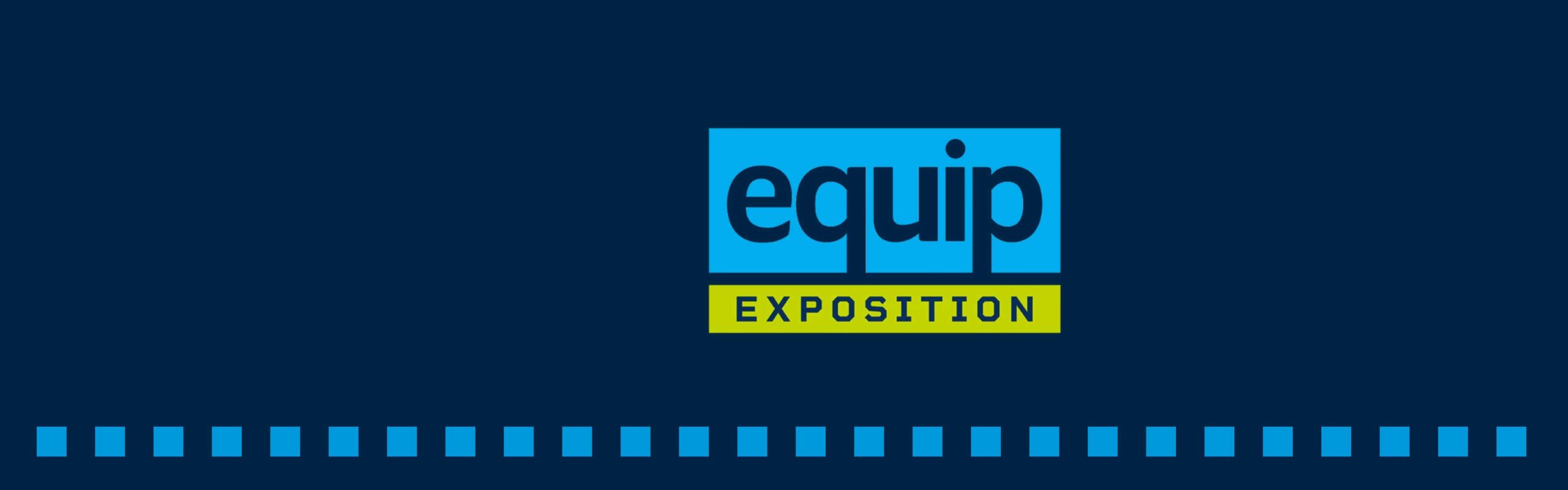 Equip Expo October 15-18